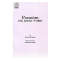 Parasites: The Enemy Within 