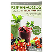 Healthy Living Guide Superfoods - Experience The Healing Power Of Food, 32 pages