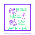 See Dick with an Infection Condoms - 