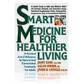 Smart Medicine For Healthier Living - 