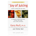 The Joy Of Juicing - 