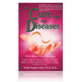 The Cure for All Diseases - 
