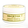Indian Hemp & Haitian Vetiver Infused Shea Butter - 