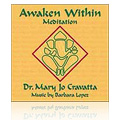 The Awaken Within Meditation CD by Dr. Cravatta - 