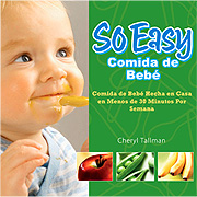 So Easy Baby Food Basic Spanish Edition - 