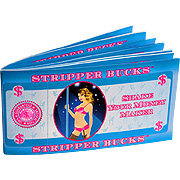 Stripper Bucks - 