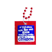 Beads Condom 'Si tu crees que me veo bien…' - 