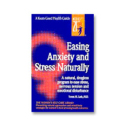 Easing Anxiety & Stress Naturally - 