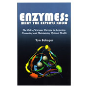 Enzymes: What The Experts Know - 