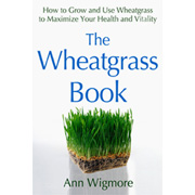 The Wheatgrass Book - 