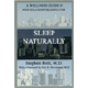 Sleep Naturally - 