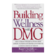 Building Wellness With DMG - 